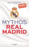 Mythos Real Madrid