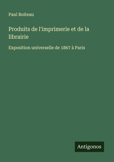 Produits de l’imprimerie et de la librairie