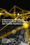 Computational Approaches in Drug Discovery, Development and Systems Pharmacology