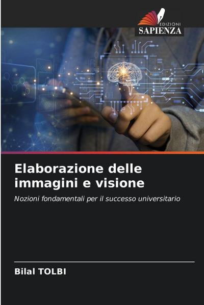 Elaborazione delle immagini e visione