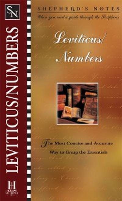Shepherd’s Notes: Leviticus-Numbers