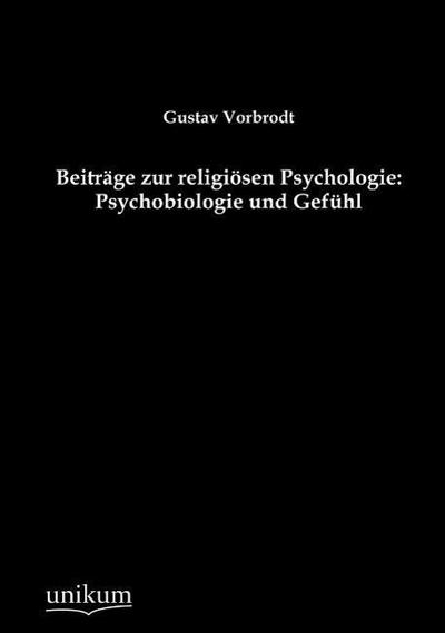 Beiträge zur religiösen Psychologie