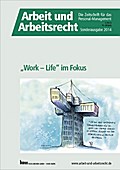’Work - Life’ im Fokus