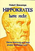 Hippokrates hatte recht