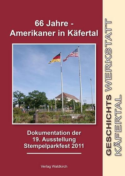 66 Jahre - Amerikaner im Käfertal