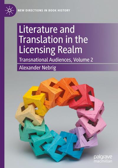 Literature and Translation in the Licensing Realm