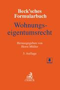 Beck’sches Formularbuch Wohnungseigentumsrecht