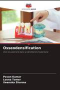 Osseodensification