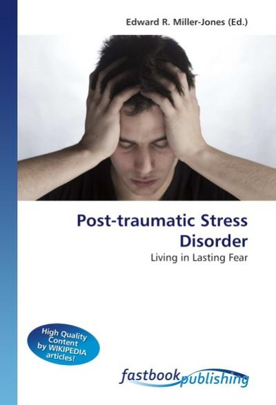 Post-traumatic Stress Disorder - Edward R. Miller-Jones