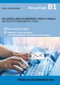 B1 LESEN UND SCHREIBEN VON E-MAILS - DEUTSCH-TEST 
