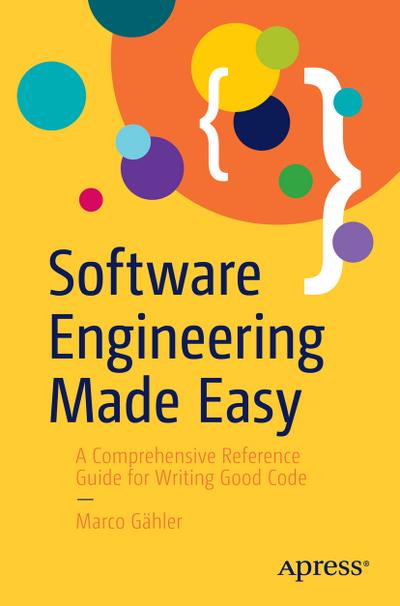 Software Engineering Made Easy