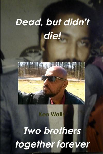 Dead, but didn’t die