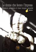 Le donne che fecero l’Impresa – Piemonte