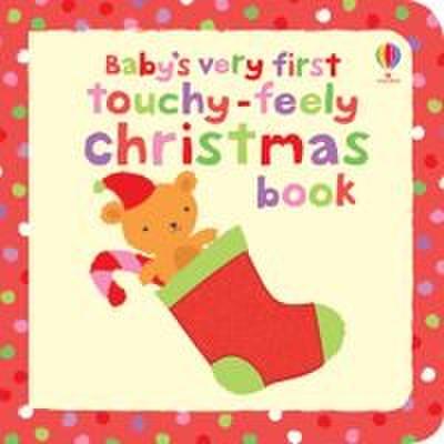 Baby’s Very First Touchy-Feely Christmas Book