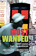 Most Wanted: Street Stories from the Caribbean