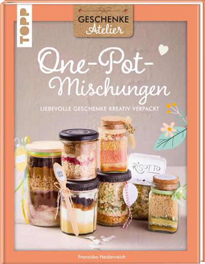 Geschenkeatelier. One-Pot-Mischungen