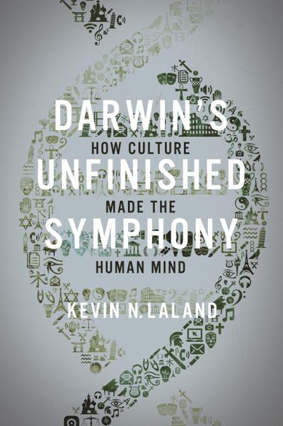 Darwin’s Unfinished Symphony