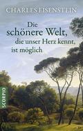 Die schönere Welt, die unser Herz kennt, ist möglich