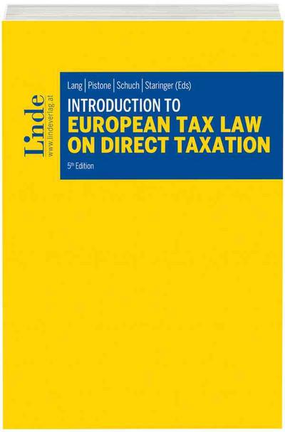Introduction to European Tax Law on Direct Taxation (Linde Lehrbuch)
