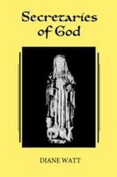 Secretaries of God