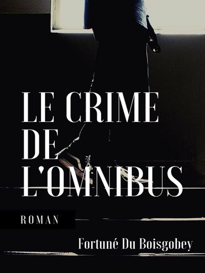 Le Crime de l’omnibus