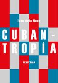 Cubantropía