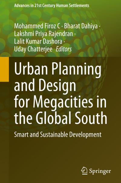 Urban Planning and Design for Megacities in the Global South