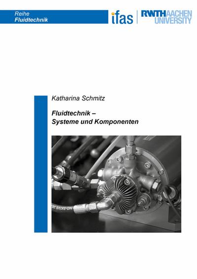 Fluidtechnik - Systeme und Komponenten