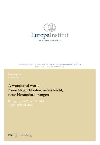 A wonderful world: Neue Möglichkeiten, neues Recht, neue Herausforderungen