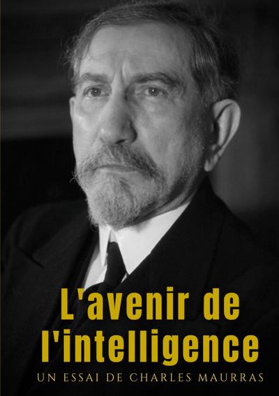 L’avenir de l’intelligence