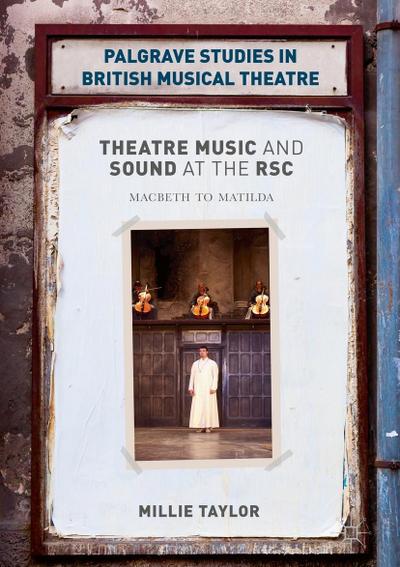 Theatre Music and Sound at the RSC