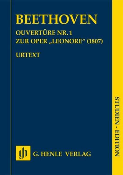 Ludwig van Beethoven - Ouvertüre Nr. 1 zur Oper "Leonore" (1807)