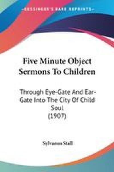 Five Minute Object Sermons To Children