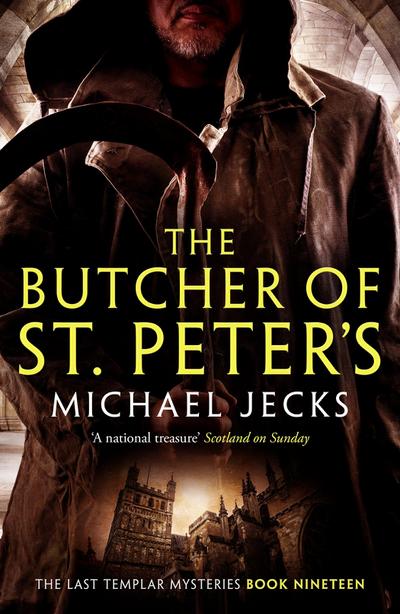 The Butcher of St Peter’s (Last Templar Mysteries 19)