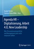 Agenda HR - Digitalisierung, Arbeit 4.0, New Leadership