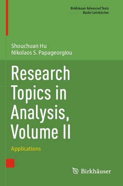Research Topics in Analysis, Volume II