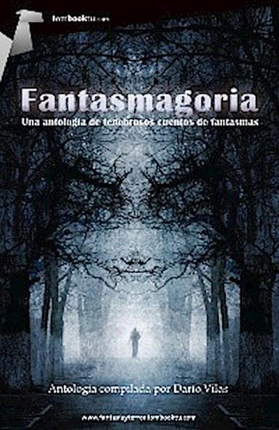 Fantasmagoria