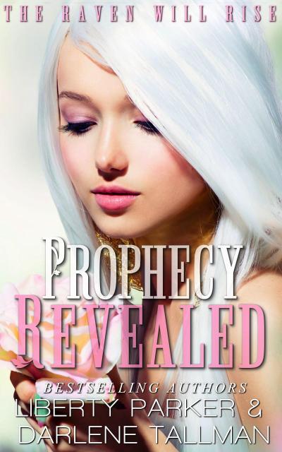 Prophecy Revealed (Raven Hills Coven, #4)