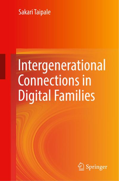 Intergenerational Connections in Digital Families