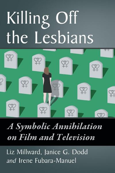 Killing Off the Lesbians