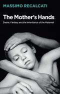 The Mother’s Hands