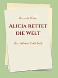 Alicia rettet die Welt