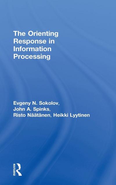 The Orienting Response in Information Processing