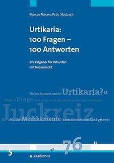 Urtikaria: 100 Fragen - 100 Antworten