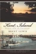 Remembering Kent Island