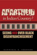 Apartheid in Indian Country