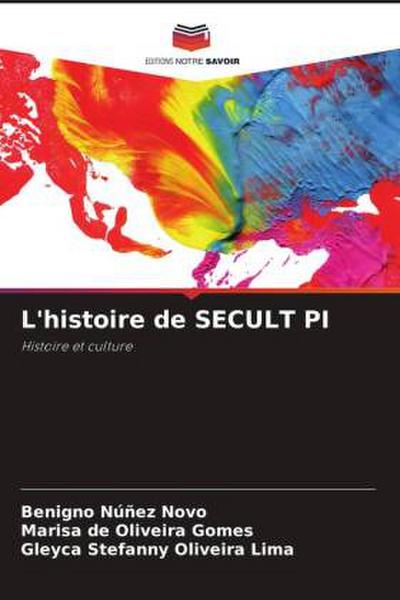 L’histoire de SECULT PI