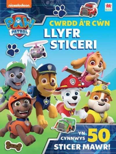 Paw Patrol: Cwrdd a’r Cwn - Llyfr Sticeri