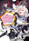 An Archdemon’s Dilemma: How to Love Your Elf Bride: Volume 21