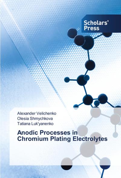 Anodic Processes in Chromium Plating Electrolytes